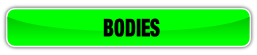  BODIES.